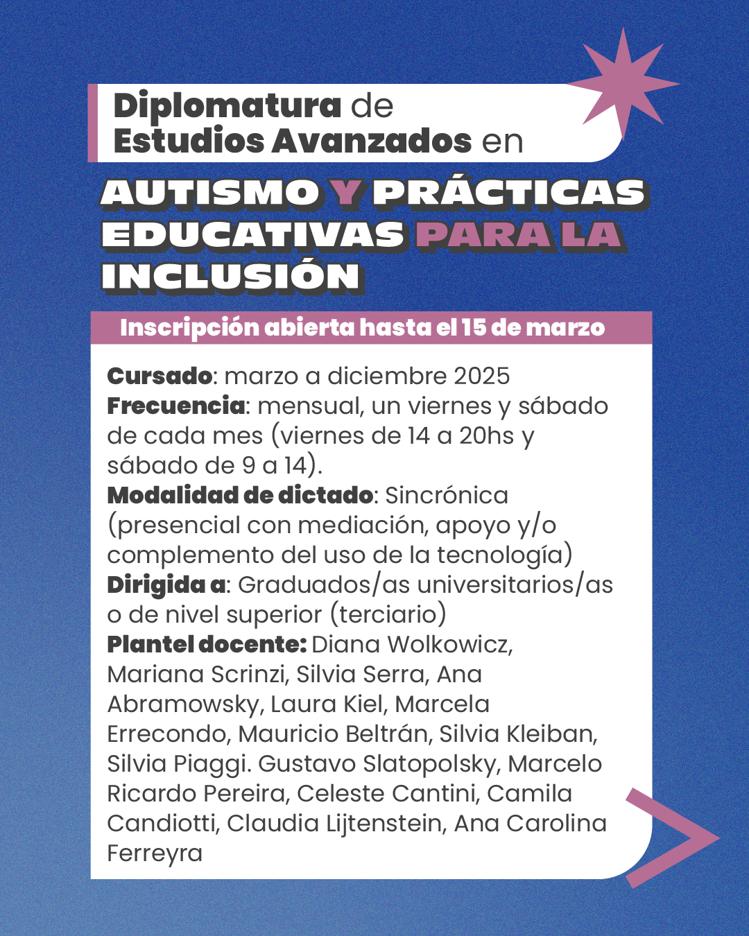 Diplomatura de Estudios Avanzados enAUTISMO Y PRÁCTICAS EDUCATIVAS PARA LA INCLUSIÓN