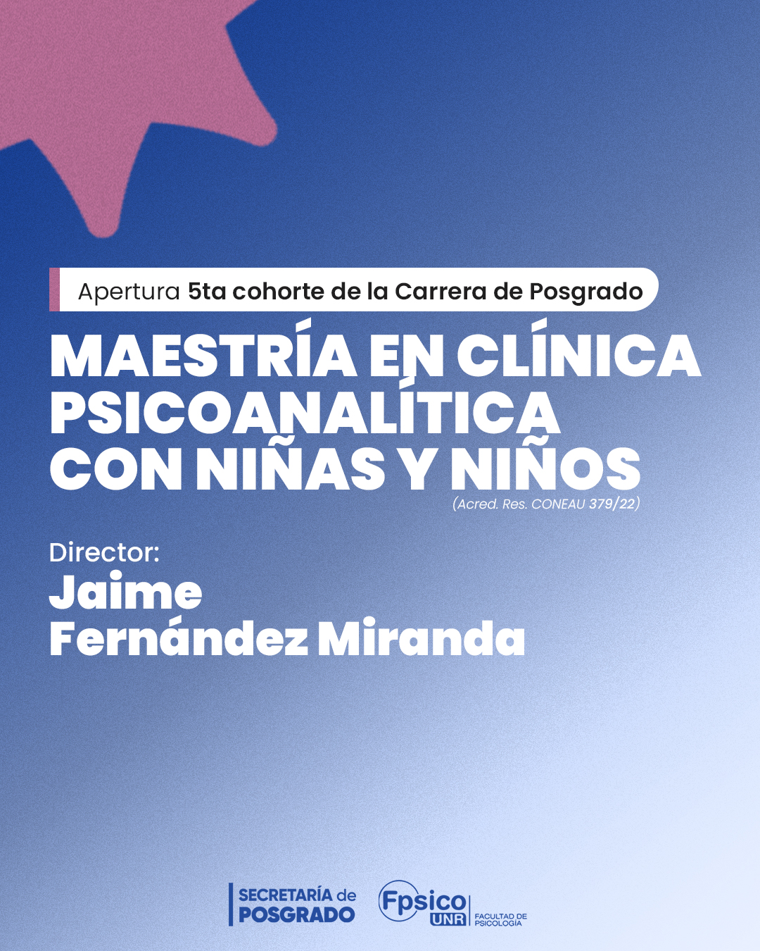 Maestría en CLÍNICA PSICOANALÍTICA CON NIÑAS Y NIÑOS.Apertura 5ta cohorte